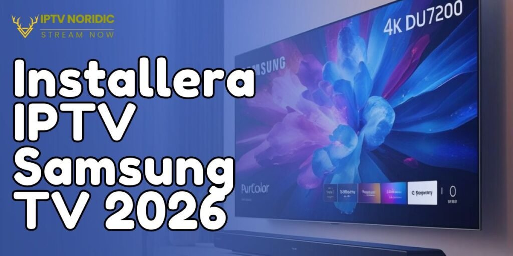 Installera-IPTV-Samsung-TV-2026